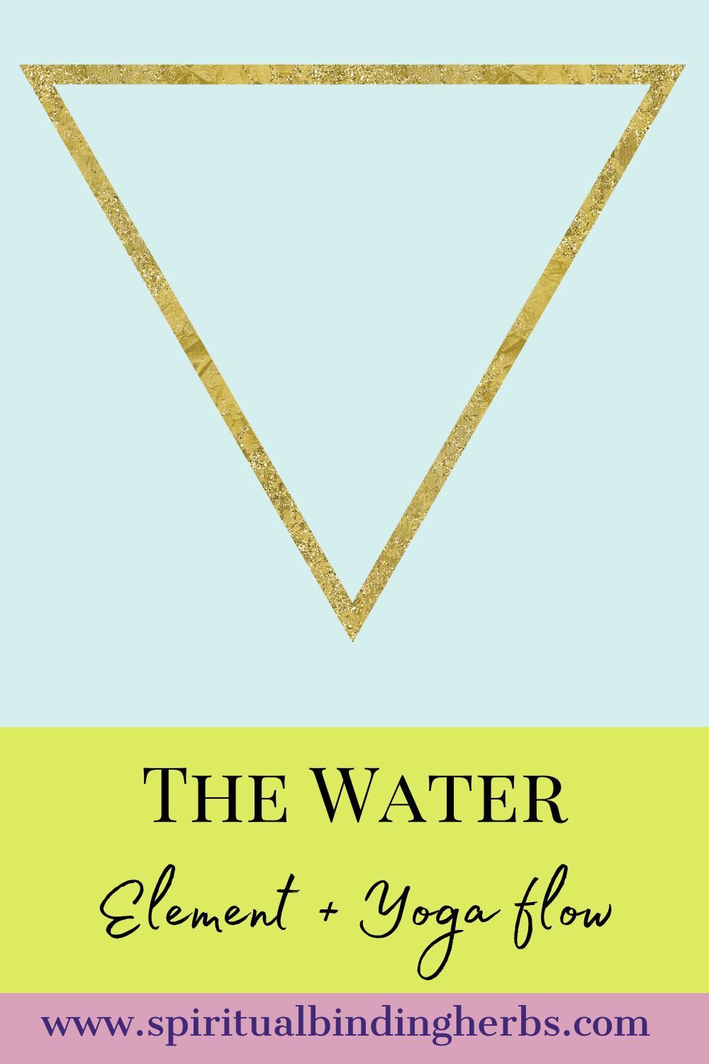 The Water Element + FREE Yoga Flow