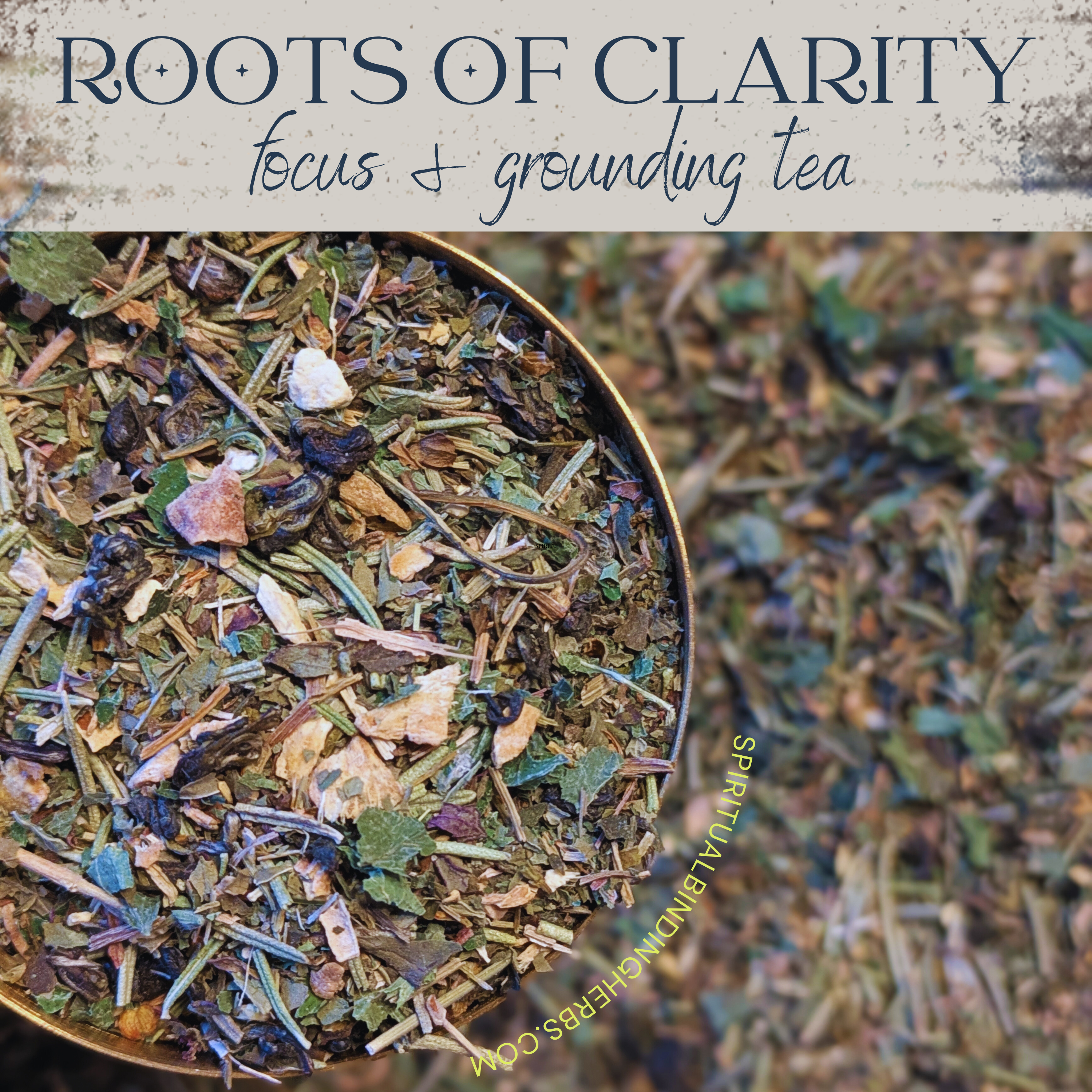 Roots of Clarity Tea – Focus & Clarity Gaia Blend 2oz